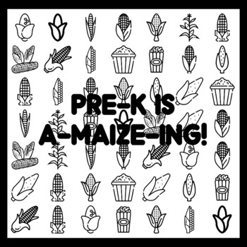 PRE-K IS A-MAIZE-ING! Corn Bulletin Board Activity 3x3 feet