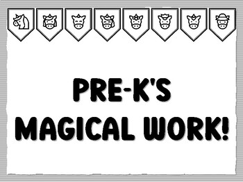 PRE-K'S MAGICAL WORK! Unicorn Bulletin Board Kit, Ready to print Unicorn Classr