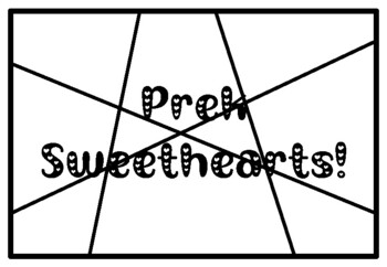 PREK SWEETHEARTS!, Valentine’s Day Activity, Coloring Pages
