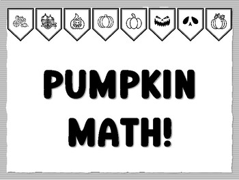 PUMPKIN MATH! Pumpkin Bulletin Board Kit, Ready to print Pumpkin Classroom Deco