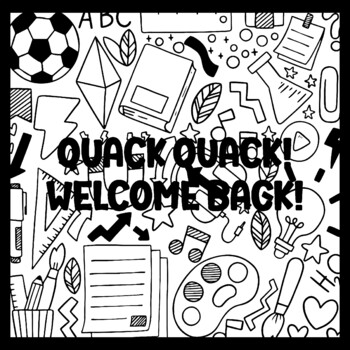 QUACK QUACK! WELCOME BACK! 3 by 3 Feet Back To School Bulletin Boards