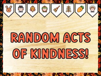 RANDOM ACTS OF KINDNESS! Fall Bulletin Board Kit & Door Décor