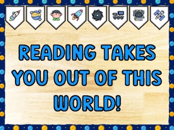 READING TAKES YOU OUT OF THIS WORLD! Galaxy Bulletin Board Kit & Door Décor