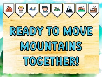READY TO MOVE MOUNTAINS TOGETHER! Mountain Bulletin Board Kit
