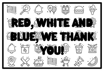 RED, WHITE AND BLUE, WE THANK YOU! Fourth of July Activity, Patriotic Colorin