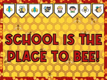 SCHOOL IS THE PLACE TO BEE! Bee Bulletin Board Kit & Door Décor,