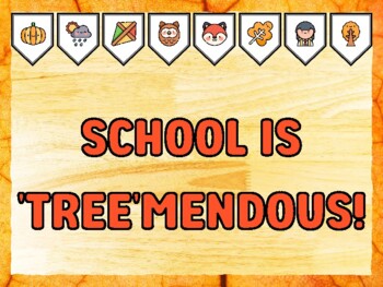 SCHOOL IS 'TREE'MENDOUS! Fall Bulletin Board Kit