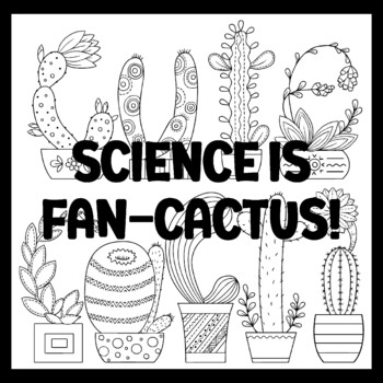 SCIENCE IS FAN-CACTUS! 3 by 3 Feet Cactus Succulents Bulletin Boards
