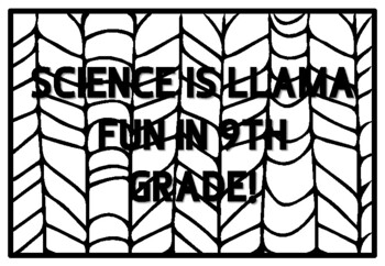 SCIENCE IS LLAMA FUN IN 9TH GRADE! Ninth Grade Back to School Activity