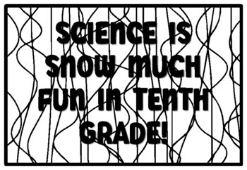 SCIENCE IS SNOW MUCH FUN IN TENTH GRADE! Back to School Tenth Grade Coloring