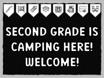 SECOND GRADE IS CAMPING HERE! WELCOME! Camping Theme Bulletin Board Kit, Door