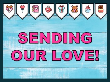 SENDING OUR LOVE! Valentine's Day Bulletin Board Kit