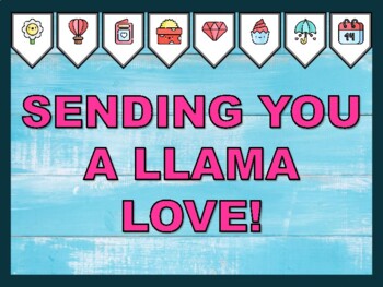 SENDING YOU A LLAMA LOVE! Valentine's Day Bulletin Board Kit