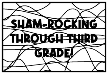 SHAM-ROCKING THROUGH THIRD GRADE! St. Patrick’s Day Activity