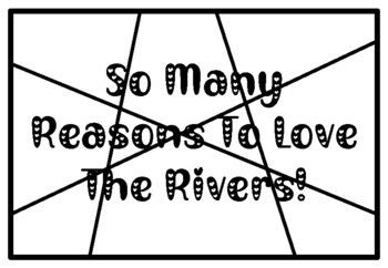 SO MANY REASONS TO LOVE THE RIVERS!, Valentine’s Day Activity, Coloring Pages