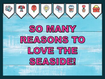 SO MANY REASONS TO LOVE THE SEASIDE! Valentine's Day Bulletin Board Kit