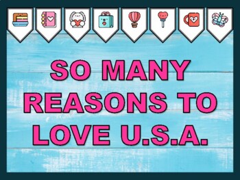 SO MANY REASONS TO LOVE U.S.A. Valentine's Day Bulletin Board Kit