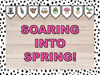 SOARING INTO SPRING! Spring Bulletin Board & Door Décor Kit