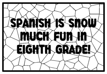 SPANISH IS SNOW MUCH FUN IN EIGHTH GRADE! Summer Craftivity Eighth Grade