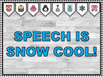 SPEECH IS SNOW COOL! Winter Bulletin Board Kit