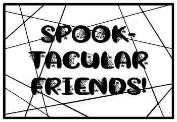 SPOOK-TACULAR FRIENDS!, Halloween Coloring Pages, Halloween Morning Work