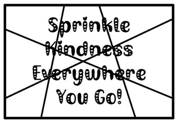 SPRINKLE KINDNESS EVERYWHERE YOU GO!, Valentine’s Day Activity, Coloring Page
