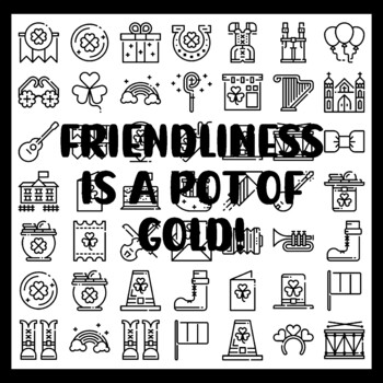 St. Patrick's Day Collaborative Ar t Activity, FRIENDLINESS IS A POT OF GOLD!