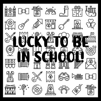 St. Patrick's Day Collaborative Ar t Activity, LUCKY TO BE IN SCHOOL! 3 by 3