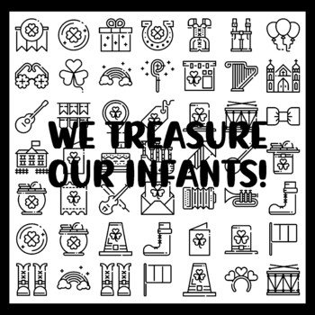 St. Patrick's Day Collaborative Ar t Activity, WE TREASURE OUR INFANTS! 3 by