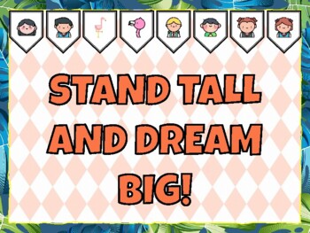 STAND TALL AND DREAM BIG! Flamingo Bulletin Board