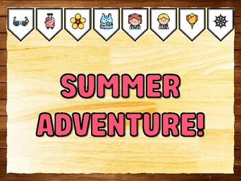 SUMMER ADVENTURE! Summer Printable Bulletin Board Kit & Door Décor