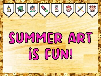 SUMMER ART IS FUN! Creativity, Art Bulletin Board Kit