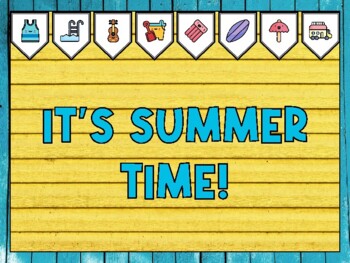 Summer Bulletin Board Kit & Door Décor, IT’S SUMMER TIME!