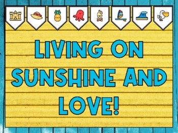 Summer Bulletin Board Kit & Door Décor, LIVING ON SUNSHINE AND LOVE!