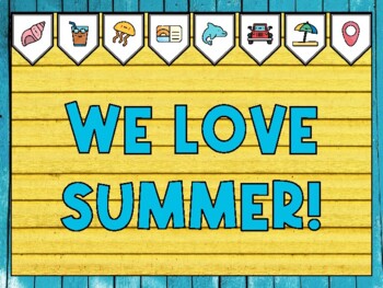 Summer Bulletin Board Kit & Door Décor, WE LOVE SUMMER!