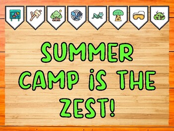 SUMMER CAMP IS THE ZEST! Camping Bulletin Board Kit