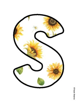 SUN-SATIONAL STUDENTS IN THIS ROOM! Sunflower Bulletin Board Letters