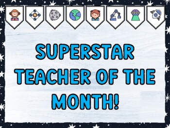 SUPERSTAR TEACHER OF THE MONTH! Galaxy Bulletin Board Kit & Door Décor