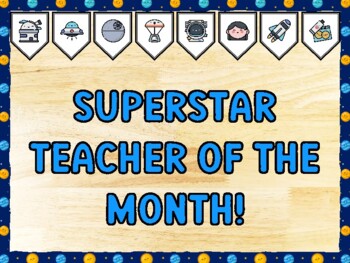 SUPERSTAR TEACHER OF THE MONTH! Galaxy Bulletin Board Kit & Door Décor