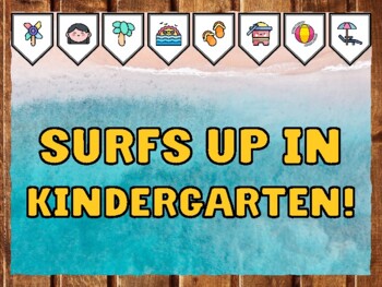 SURFS UP IN KINDERGARTEN! Beach Bulletin Board