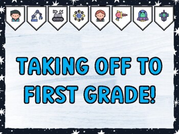 TAKING OFF TO FIRST GRADE! Galaxy Bulletin Board Kit & Door Décor