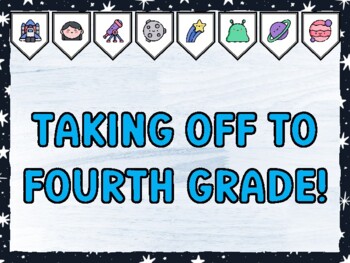 TAKING OFF TO FOURTH GRADE! Galaxy Bulletin Board Kit & Door Décor