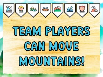 TEAM PLAYERS CAN MOVE MOUNTAINS! Mountain Bulletin Board Kit