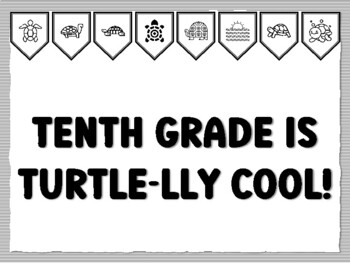 TENTH GRADE IS TURTLE-LLY COOL! Turtle Bulletin Board Kit
