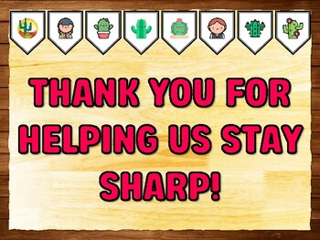 THANK YOU FOR HELPING US STAY SHARP! Succulents, Cactus Bulletin Board Kit &