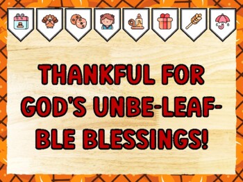 THANKFUL FOR GOD'S UNBE-LEAF-BLE BLESSINGS! Thanksgiving Bulletin Board Kit &