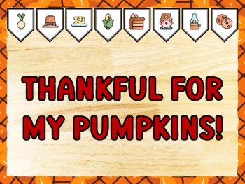 THANKFUL FOR MY PUMPKINS! Thanksgiving Bulletin Board Kit & Door Décor