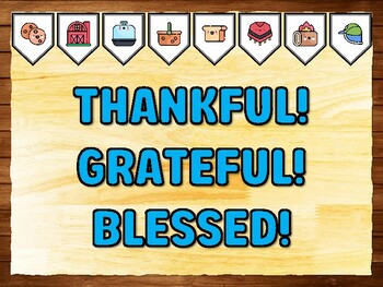 THANKFUL! GRATEFUL! BLESSED! Thanksgiving Printable Bulletin Board Kit & Door