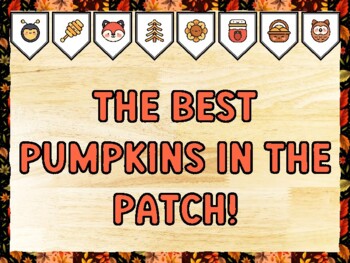 THE BEST PUMPKINS IN THE PATCH! Fall Bulletin Board Kit & Door Décor