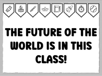 THE FUTURE OF THE WORLD IS IN THIS CLASS! Instant Bulletin Board Kit